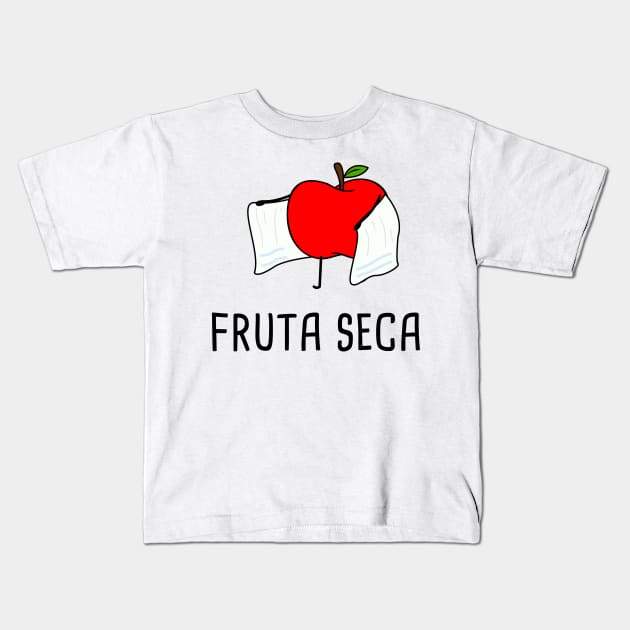 Fruta Seca - Spanish Puns Collection Kids T-Shirt by Soncamrisas